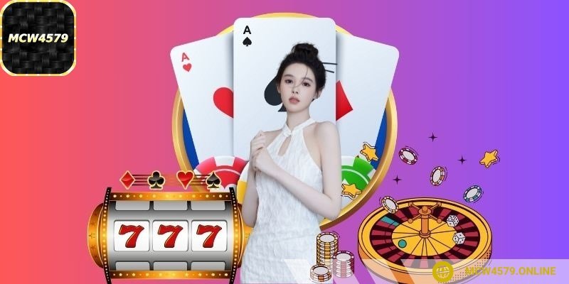 Nhà cái MCW4579 uy tín mang đến trải nghiệm đẳng cấp, an toàn